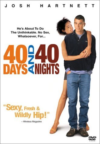 40 Days and 40 Nights DVD