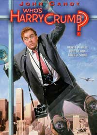 Who is Harry Crumb? DVD